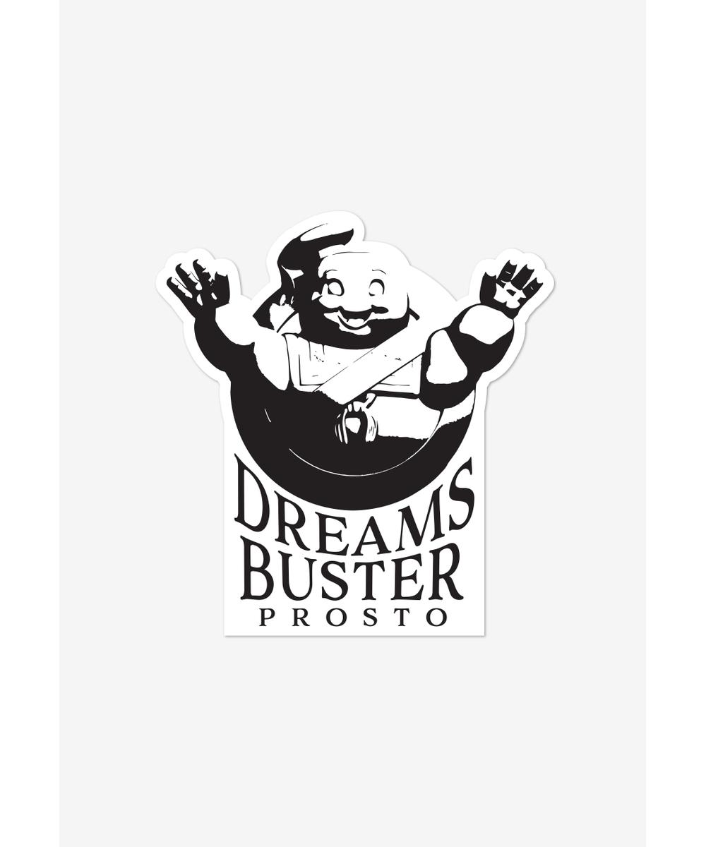 Naklejka Dreams Buster