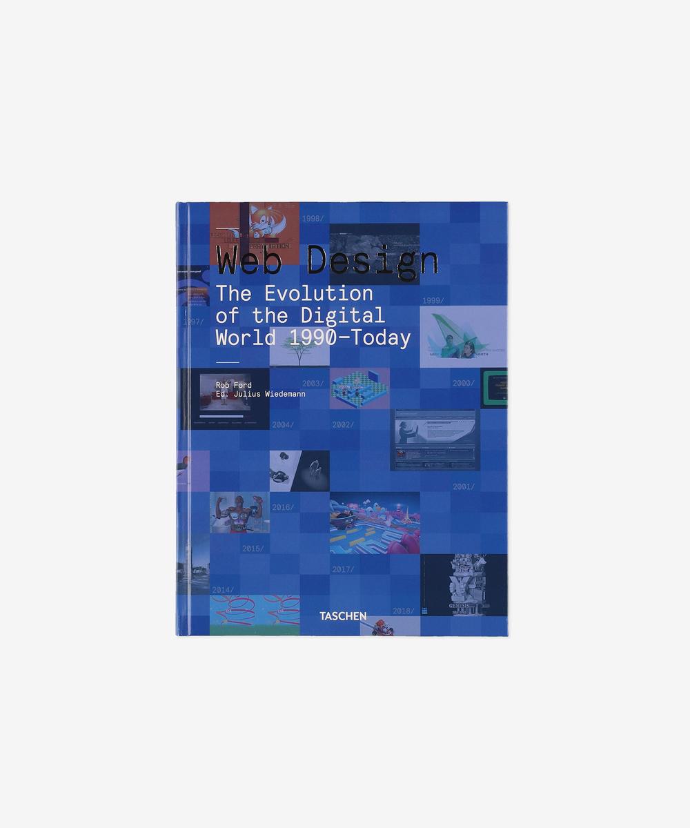 Web Design. The Evolution of the Digital World 1990–Today