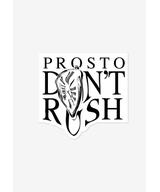 Naklejka Prosto Dont Rush