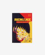 Remake: apokalipsa popkultury